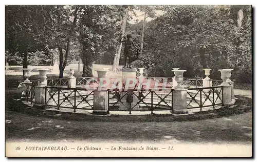 Fontainebleau - Le Chateau - La Fontaine de Diane - Cartes postales