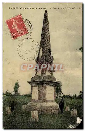 La Ferte Gaucher - La Colonne - Cartes postales