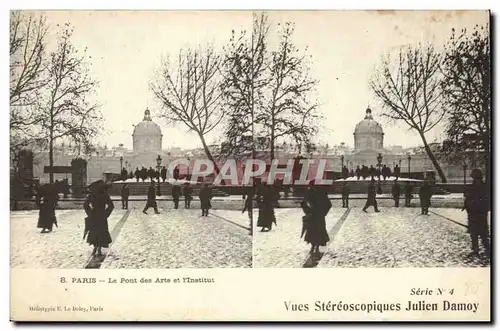 Paris Cartes postales Le pont des Arts et l&#39institut Vues steresocopiques Julien Darmoy