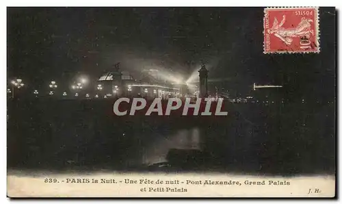 Paris 8 - Une fete de Nuit - Pont Alexandre Grand Palais et Petit Palais - Ansichtskarte AK
