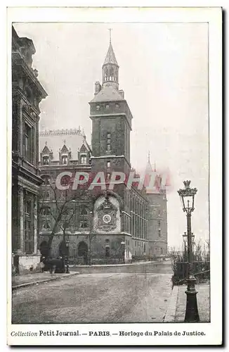 Paris - 1 - Horloge de Palais de Justice - Collection Petit Journal - Cartes postales