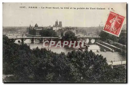 Paris - 1 - Le Pont Neuf et la cite et la Pointe du Vert Galant - Ansichtskarte AK