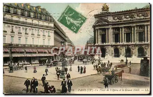 Paris Cartes postales La place de l&#39opera et le grand hotel