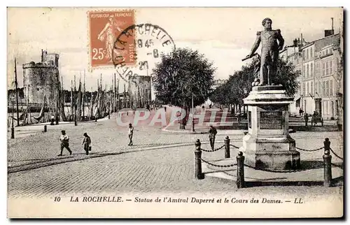 La Rochelle Cartes postales Statue de l&#39amiral Duperre et le cours des DAmes