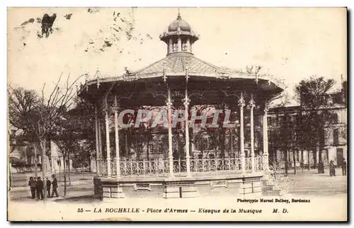 La Rochelle Cartes postales Place d&#39armes Kiosque de la musique