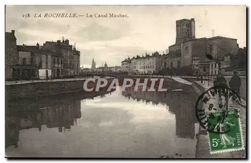 La Rochelle Cartes postales Le canal Maubec