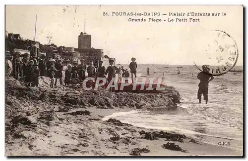 Fouras - les bains - Plaisir d&#39 Enfants sur la Grande Plage - Le Petit Fort - Ansichtskarte AK