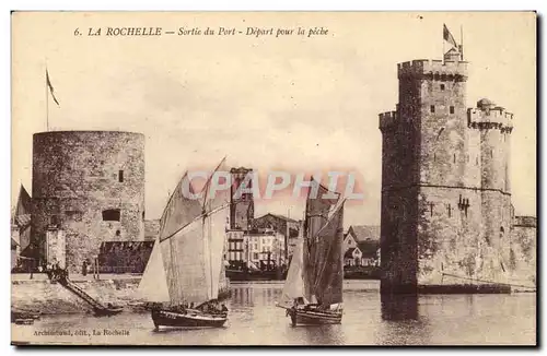 La Rochelle Cartes postales Sortie du port Depart pour la peche