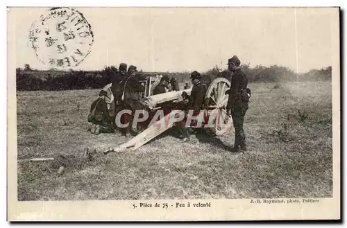 Cartes postales Militaria L&#39artillerie francaise Piece de 75 FEu a volonte