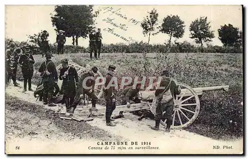 Cartes postales Militaria L&#39artillerie francaise Canons de 75 en surveillance