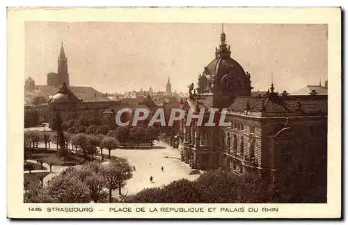 Cartes postales Strasbourg Place de la republique et palais du Rhin