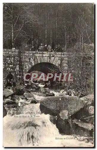 Ansichtskarte AK Excursion du ballon d&#39Alsace Pont du saut de la truite