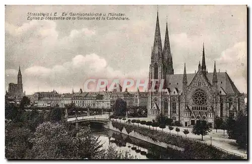 Ansichtskarte AK Strasbourg Eglise protestante de la garnison et cathedrale