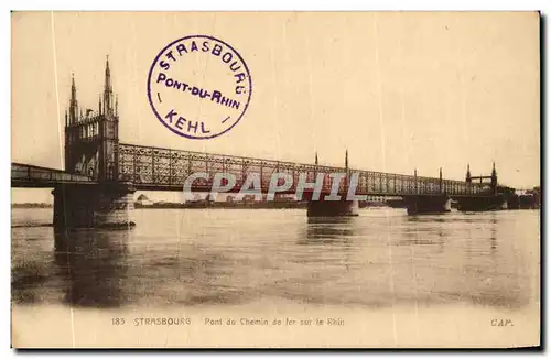 Cartes postales Strasbourg Le pont de Kehl Pont de chemin de fer sur le rhin