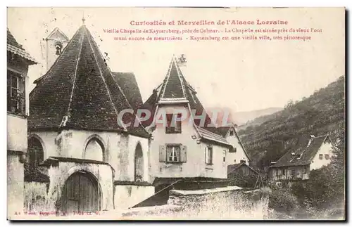 Kaysersberg - pres de Colmar - Vieille Chapelle - - Ansichtskarte AK