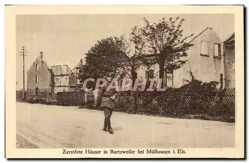 Kriegs Errinerungskarte - Zerstoerte Haeser in Burtzweiler bei Muelhausen - Mulhouse - Cartes postales