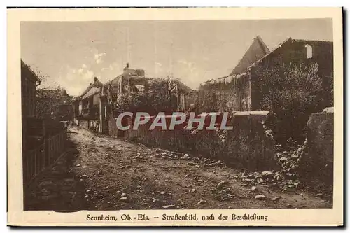 Sennheim - Strassenbild nach der Beschiessung Ober Elsass - Haut Alsace - - Cartes postales