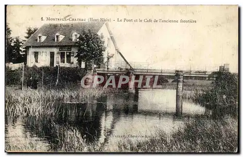 Montreux Chateau - Le Pont et le Cafe de l&#39ancienne frontiere Cartes postales