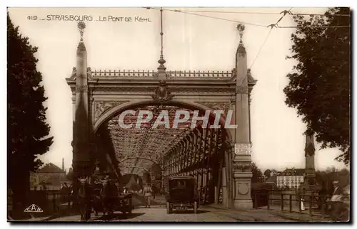 Starsbourg - Strassburg - Le Pont de Kehl - Ansichtskarte AK