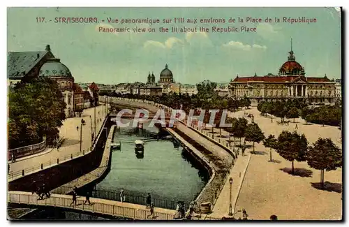 Starsbourg - Strassburg - Vue Panoramique sur l'III aux environs de la Place de la Republique - C