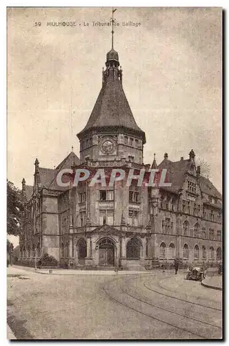 Mulhouse - Le Tribunal Baillage Cartes postales