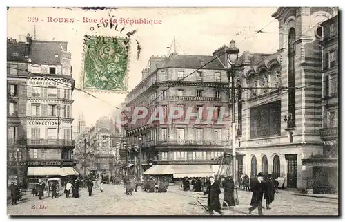 Rouen - Rue de la Republique - Cartes postales