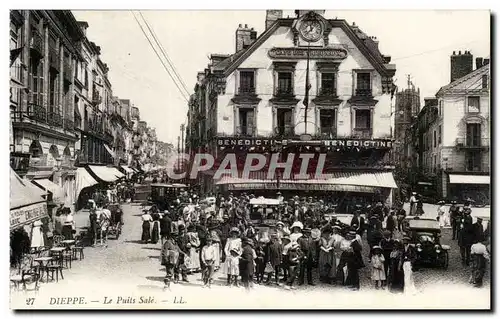 Dieppe - Le Puits Sale - Benedictine Cartes postales