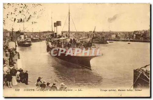 Dieppe - Depart de a Maile anglaise - bateau - paquebot - steamer Cartes postales