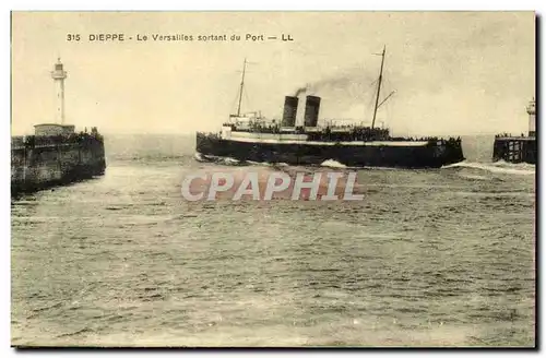 Dieppe - Le Versailles sortant du Port - paquebot - steamer Ansichtskarte AK