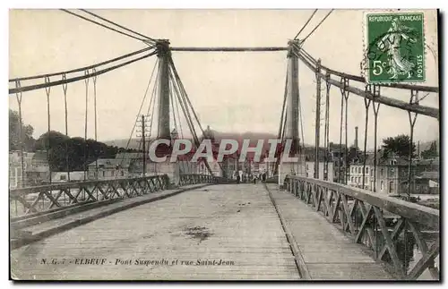 Elbeuf - Pont Suspendu et rue Saint Jean - Cartes postales