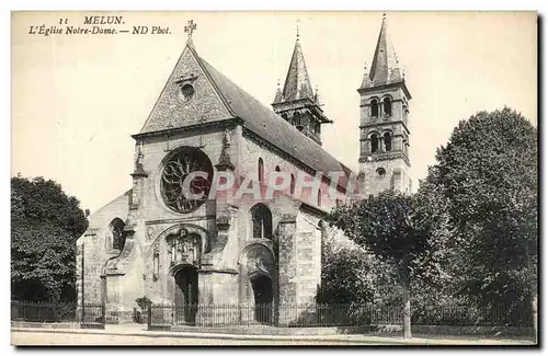 Melun - L&#39Eglise Notre Dame Cartes postales