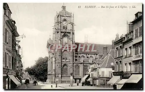 Elbeuf - Rue St Jean et l&#39Eglise Ansichtskarte AK