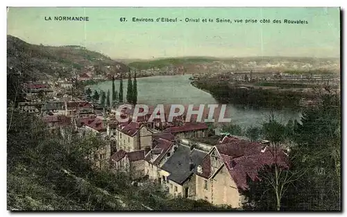 Environs d&#39Elbeuf - Orival et la Seine vue prise cote des Rouvalets Ansichtskarte AK