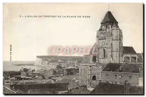 Le Treport - L&#39Eglise et la Place de Mers - Cartes postales