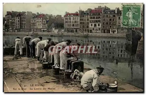 Le Havre - Sur le Quai - La Lessive des Marins - Cartes postales