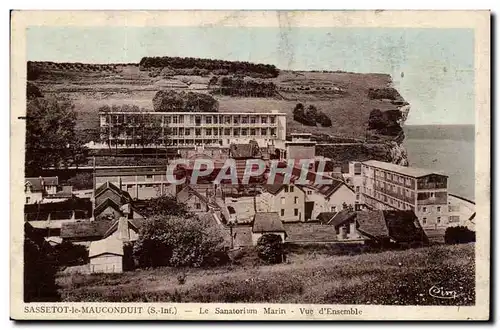 Sassetot le Mauconduit - La Sanatorium Marin Cartes postales