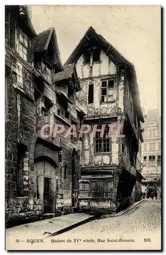 Rouen - Rue St Romain - Maison du XV siecle - Ansichtskarte AK