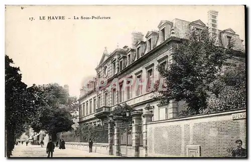 Le Havre - La Sous Prefecture - Cartes postales