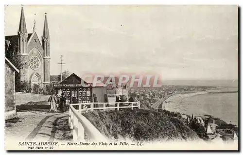 Sainte Adresse - Notre Dame des Flots et la Ville Cartes postales