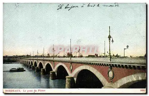 Bordeaux - Le Pont de Pierre Cartes postales