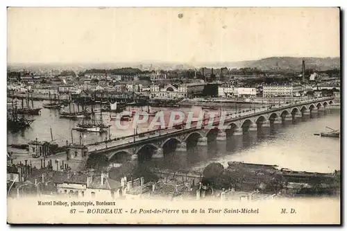 Bordeaux - Le Pont de Pierre vu de la Tour Saint Michel Ansichtskarte AK