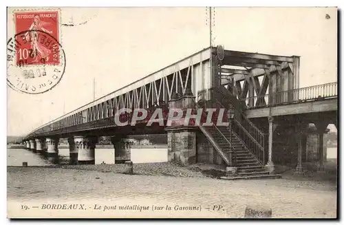 Bordeaux - Le Pont Metallique sur la Garonne Cartes postales