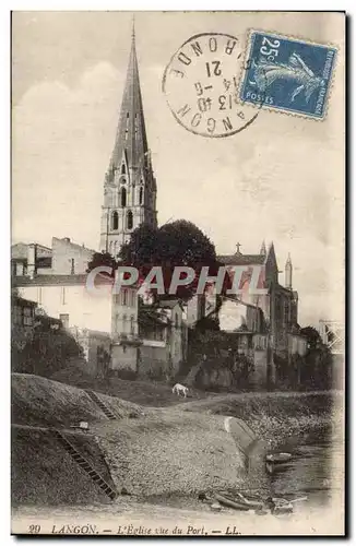 Langon - L'Eglise vue du Port - Cartes postales