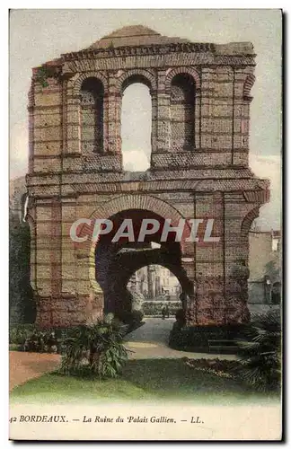 Bordeaux - La Ruine du Palais Gallien Cartes postales