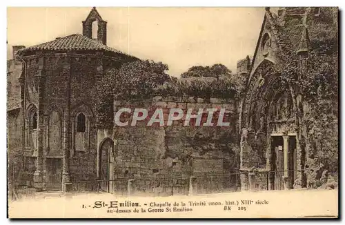 Saint Emilion - Chapelle de la Trinite au dessus de la Grotte Ansichtskarte AK