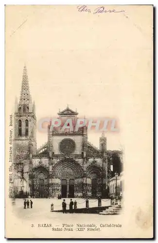 Bazas Cartes postales Place nationale CAthedrale Saint Jean