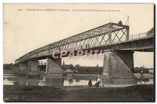 Cadillac sur Garonne Cartes postales Le grand pont metallique sur la Garonne (bridge)