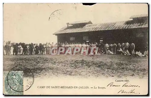 Camp de Saint medard en Jalles Ansichtskarte AK La soupe
