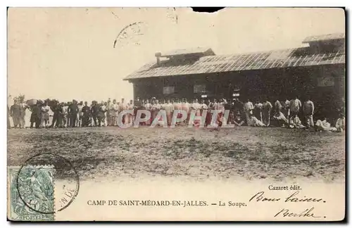 Camp de Saint medard en Jalles Cartes postales La soupe