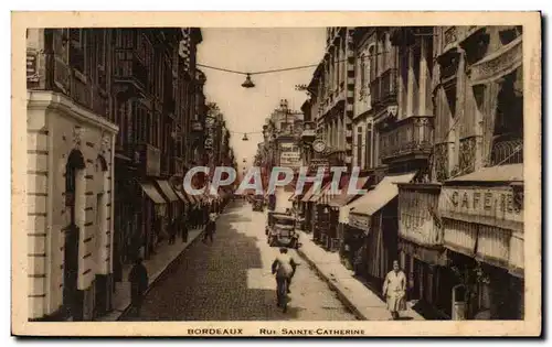 Bordeaux Cartes postales Rue Ste Catherine